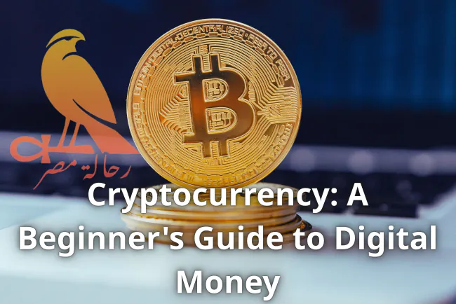 Cryptocurrency: A Beginner's Guide to Digital Money