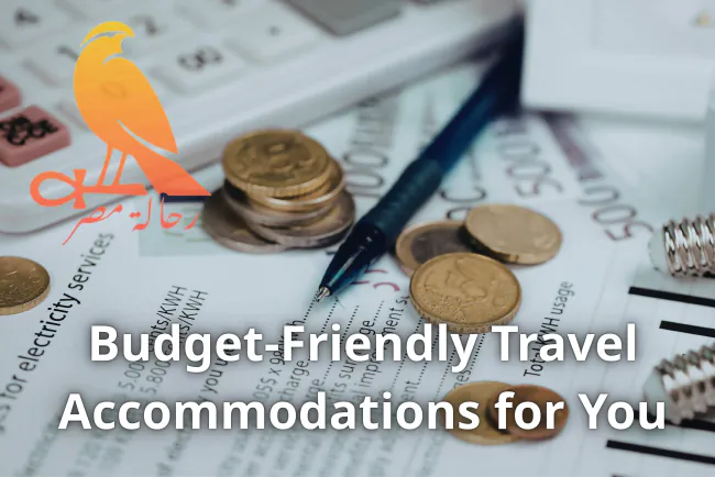 Budget-Friendly Travel Accommodations for You